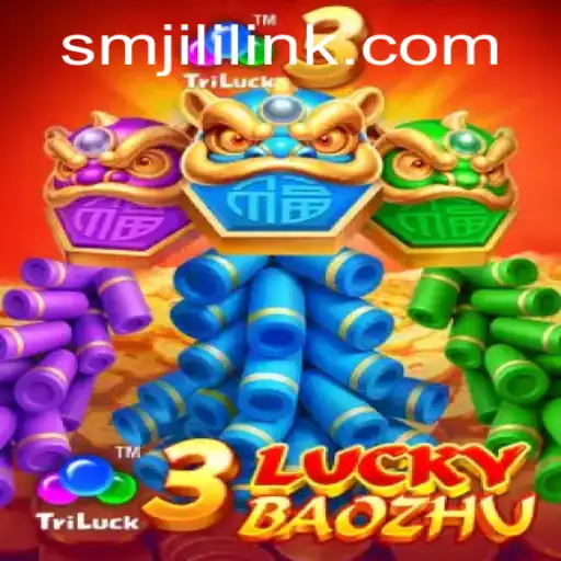 Discover the Excitement of 3LuckyBaozhu: A Thrilling Ride Through SMJILI