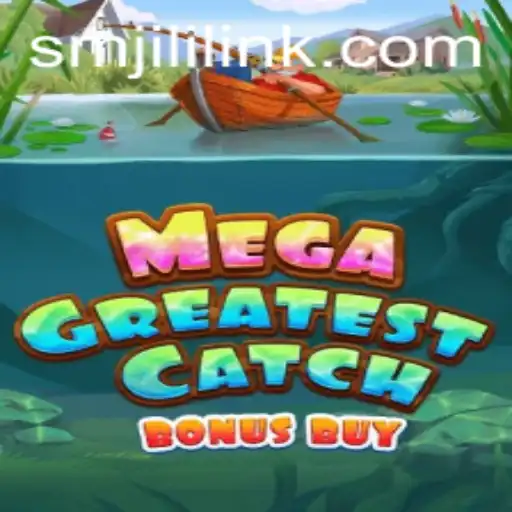 Explore SMJILI's Exciting Casino Adventure: MegaGreatestCatchBonusBuy